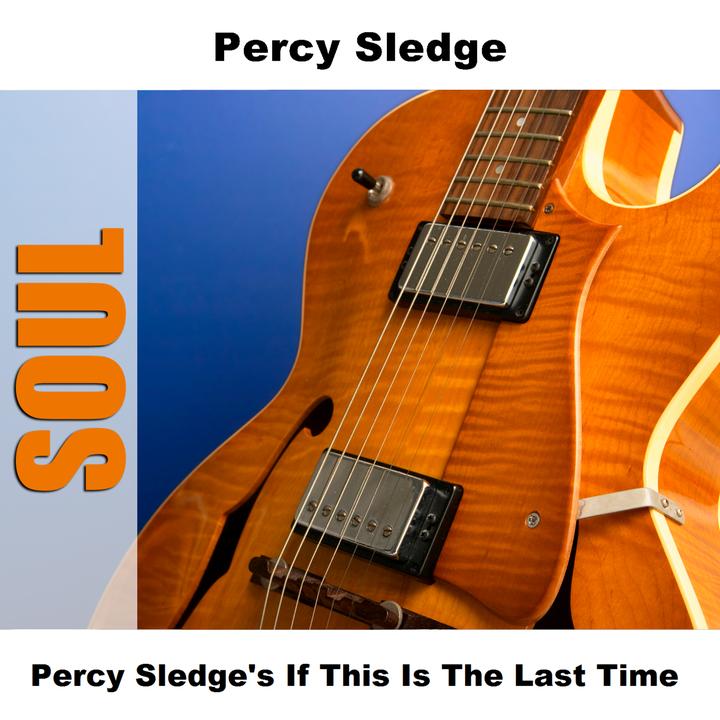 My Special Prayer 歌词 Percy Sledge的歌曲 下载 汽水音乐