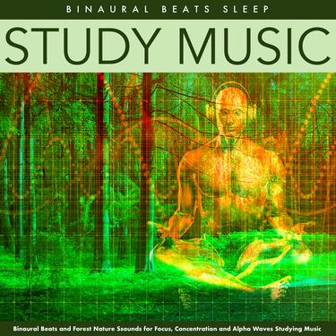 Studying Music Forest Nature Binaural Beats Sleep