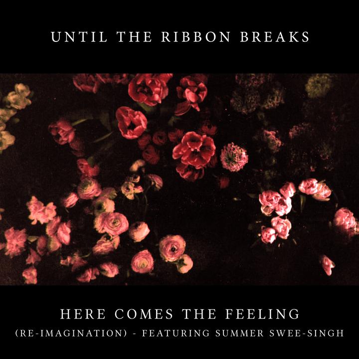 Cringe (Until the Ribbon Breaks Remix)_歌词_Until The Ribbon Breaks ...